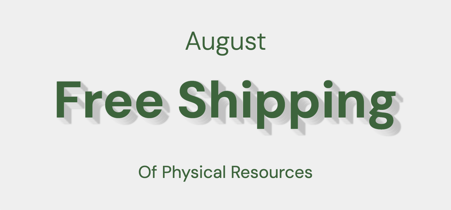 For the month of August, AAACN members get free shipping of physical resources.