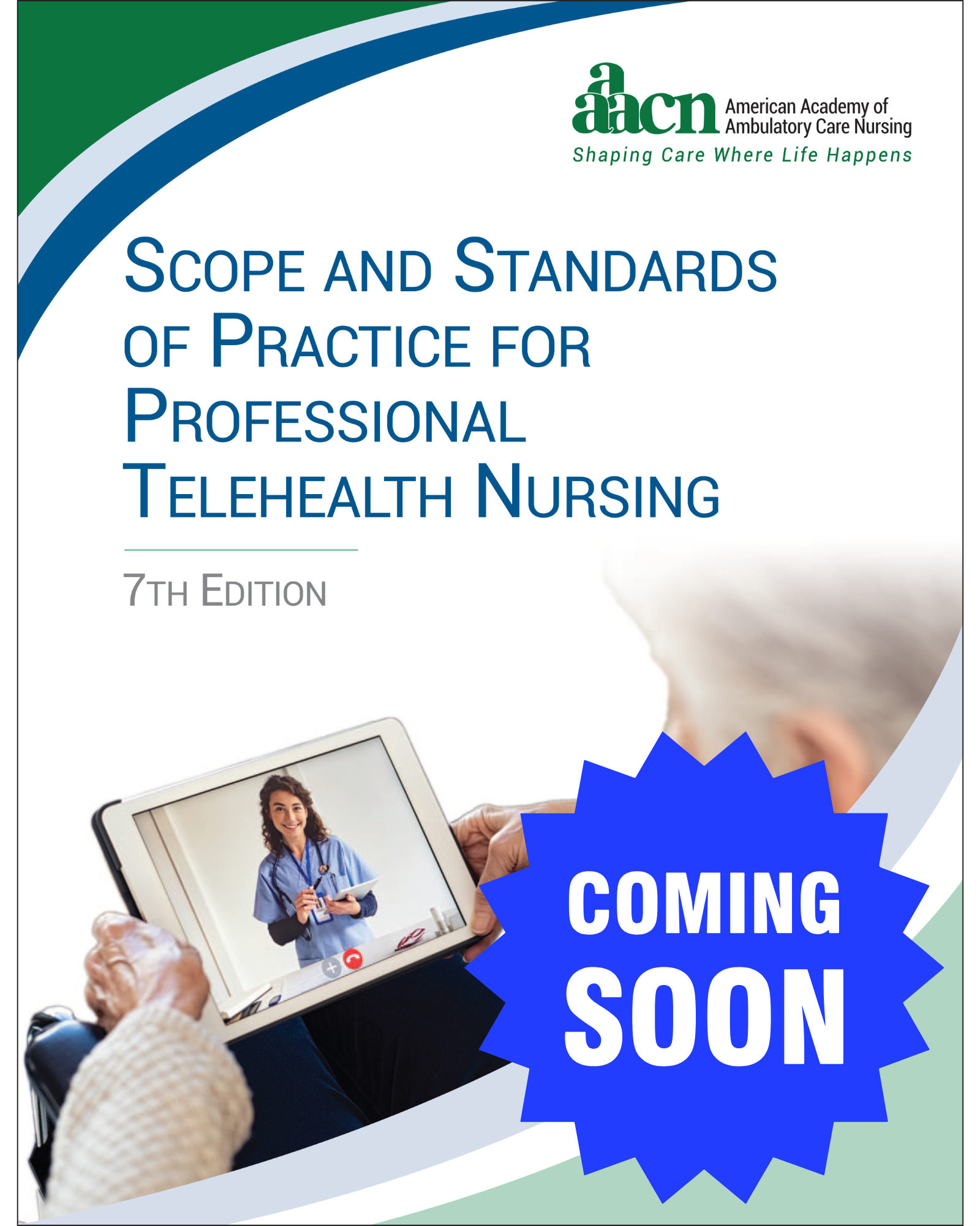 Telehealth Scope and Standards Coming Soon
