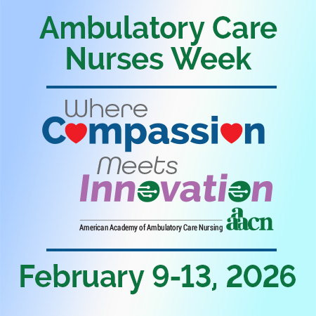 Ambulatory Care Nurses Week 2026