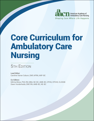 Core Curriculum for Ambulatory Care Nursing 5th Edition Graphic